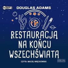 Zdjęcie Restauracja na końcu wszechświata. Autostopem przez Galaktykę (Tom 2) - Douglas Adams [AUDIOBOOK] - Poddębice