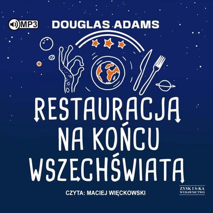 Restauracja na końcu wszechświata. Autostopem przez Galaktykę (Tom 2) - Douglas Adams [AUDIOBOOK]