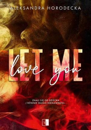 Let me love you (E-book)