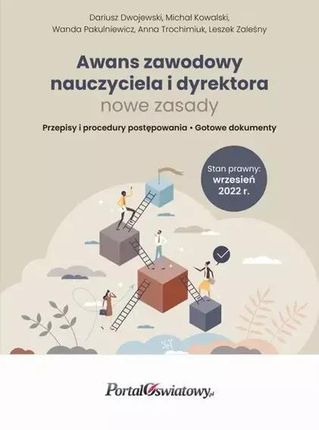 Awans zawodowych nauczyciela i dyrektora - nowe zasady. Wrzesień 2022 (E-book)