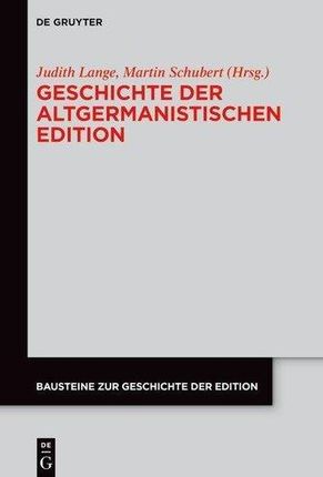 Geschichte der altgermanistischen Edition Facultad de Teología