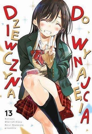 Dziewczyna do wynajęcia (Tom 13) - Reiji Miyajima [KOMIKS]