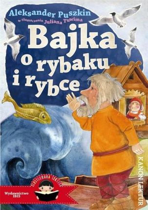 Bajka o rybaku i rybce Ibis/Books