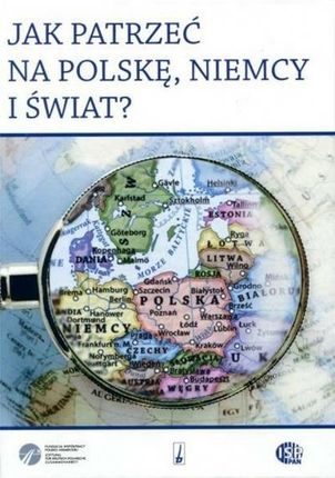 Jak patrzeć na Polskę, Niemcy i świat? Bellona