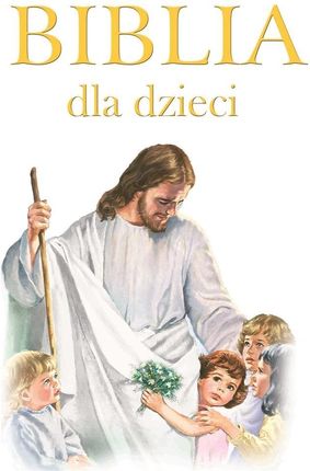 Biblia dla Dzieci