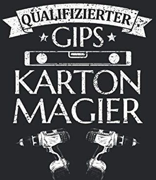 Trockenbauer Gips Karton Magier Lustiger Handwerker Monteur Spruch