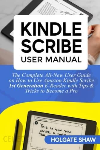   Kindle Scribe 1st Generation User Guide: A