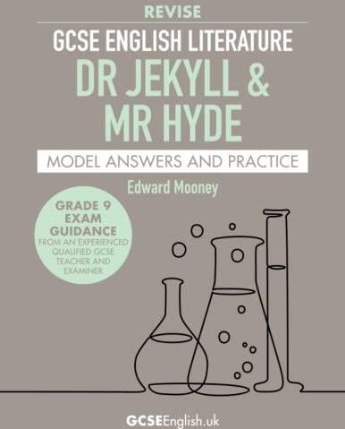 GCSE English Literature Revise Dr Jekyll & Mr Hyde Model Answers And ...