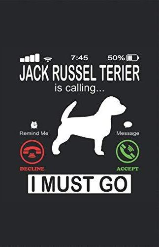 Jack Russel Terrier is Calling lustiger Spruch Notizbuch Hund