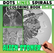 Alien Stoner Dots Lines Spirals Coloring Book: Trippy Psychedelic ...