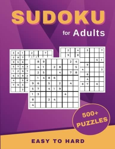 Sudoku For Adults Over 500 Easy To Hard Sudoku Puzzles To Challenge Your Brain Solutions 0095