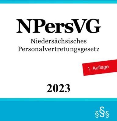 Niedersächsisches Personalvertretungsgesetz - NPersVG - Literatura ...