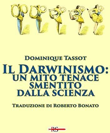 Il darwinismo un mito tenace smentito dalla scienza Literatura  