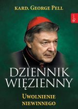 Zdjęcie Dziennik więzienny. Tom 3. Uwolnienie niewinnego (E-book) - Rybnik