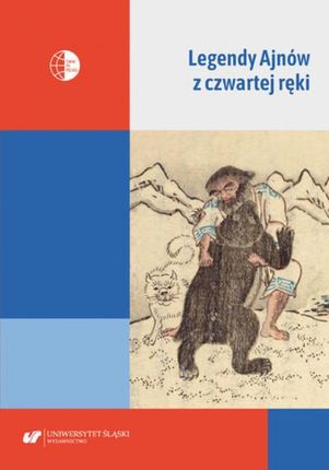Legendy Ajnów z czwartej ręki Zbiorowa Praca (E-book)
