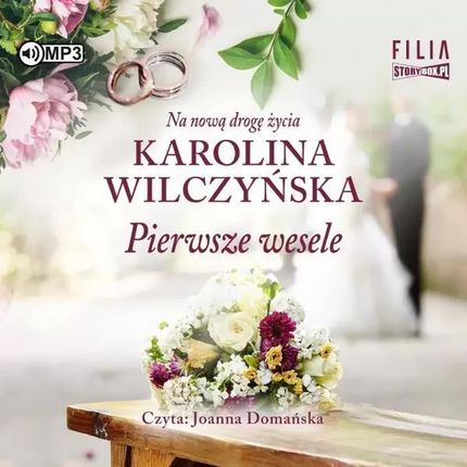 Pierwsze wesele Książka audio CD/MP3 Karolina Wilczyńska