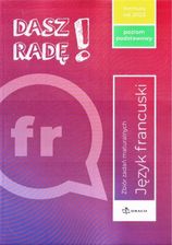 Zdjęcie Dasz radę! J. fr. zbiór zadań maturalnych ZP - Płock