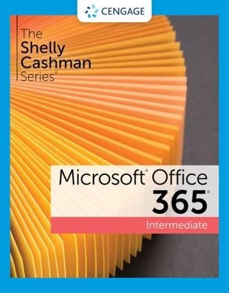 The Shelly Cashman Series (R) Microsoft (R) 365 (R) &amp; Office (R) 2021 Intermediate Wagner, Bret (Western Michigan University); Monk, Ellen (Univer