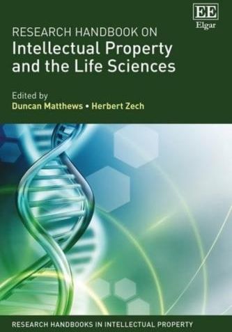 Research Handbook on Intellectual Property and the Life Sciences ...