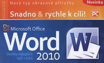 Microsoft Office Word 2010 Petr Broža; Roman Kučera
