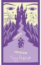Carpe jugulum - limitovaná sběratelská edice Terry Pratchett