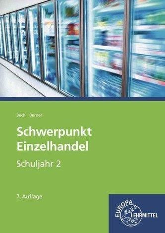 Schwerpunkt Einzelhandel Schuljahr 2 Berner, Steffen - Literatura ...