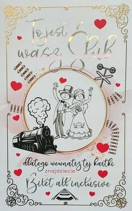 Kartki Ślubna Z Biletem Na Podróż Przez Życie 5K11