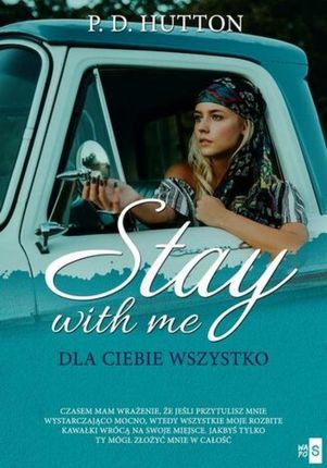 Stay with me. Dla ciebie wszystko (E-book)