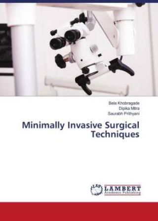 Minimally Invasive Surgical Techniques - Literatura Obcojęzyczna - Ceny ...