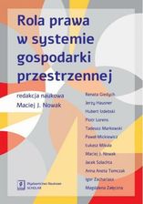 Zdjęcie Rola prawa w systemie gospodarki przestrzennej pdf Zbiorowa Praca (E-book) - Dębica