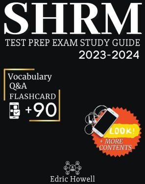 SHRM Study Guide Test Prep Exam - 2023/2024 - - - Literatura ...