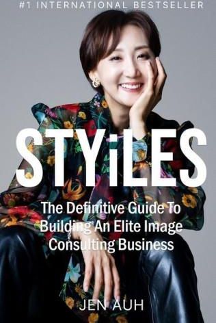 STYiLES: The Definitive Guide to Building an Elite Image Consulting