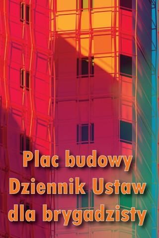 Plac Budowy Dziennik Ustaw Dla Brygadzisty - Literatura Obcojęzyczna ...