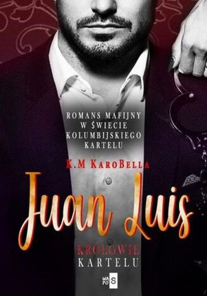 Juan Luis. Królowie kartelu (E-book)