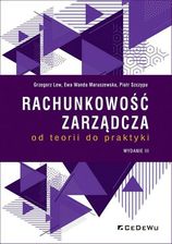 Zdjęcie Rachunkowość zarządcza od teorii do praktyki CeDeWu - Piła