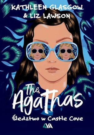 The Agathas. Śledztwo w Castle Cove (E-book)