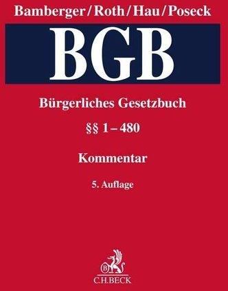 Bürgerliches Gesetzbuch Band 1: §§ 1-480 Bamberger, Heinz G ...