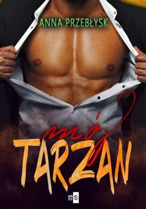 Mój Tarzan (E-book)