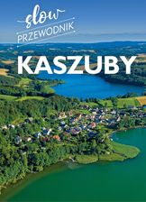 Zdjęcie Kaszuby. Slow przewodnik - Malbork