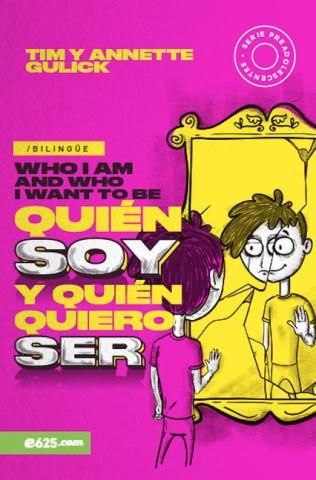 Quién Soy Y Quién Quiero Ser (Bilingüe) - Literatura Obcojęzyczna ...