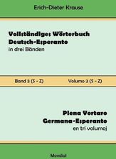 Vollständiges Wörterbuch Deutsch-Esperanto In Drei Bänden. Band 3 (S-Z ...