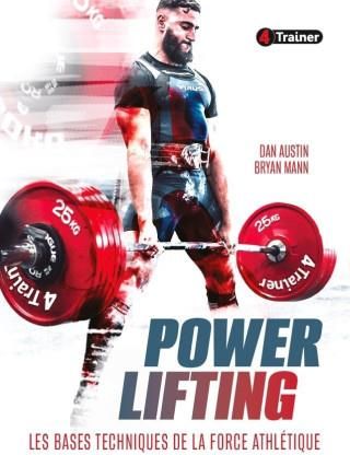 Powerlifting : les bases techniques de la force athlétique