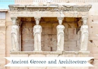 Ancient Greece And Architecture Wall Calendar 2024 DIN A3 Landscape   I Ancient Greece And Architecture Wall Calendar 2024 Din A3 Landscape 