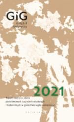 Raport roczny (2021) o stanie podstawowych zagrożeń naturalnych i technicznych w górnictwie węgla kamiennego.