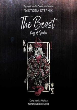 The Beast. King of Spades Wiktoria Stępnik (Audiobook)