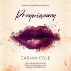 Przywiązany Carian Cole (Audiobook)