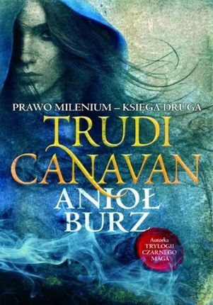 Anioł burz Trudi Canavan (Audiobook)