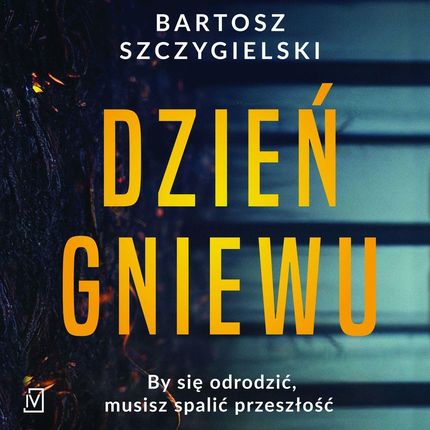 Dzień gniewu Bartosz Szczygielski (Audiobook)