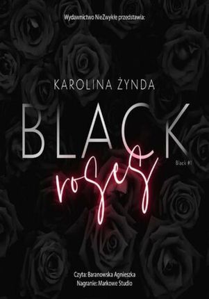 Black Roses Karolina Żynda (Audiobook)
