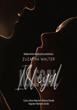 Illegal Zuzanna Walter (Audiobook)